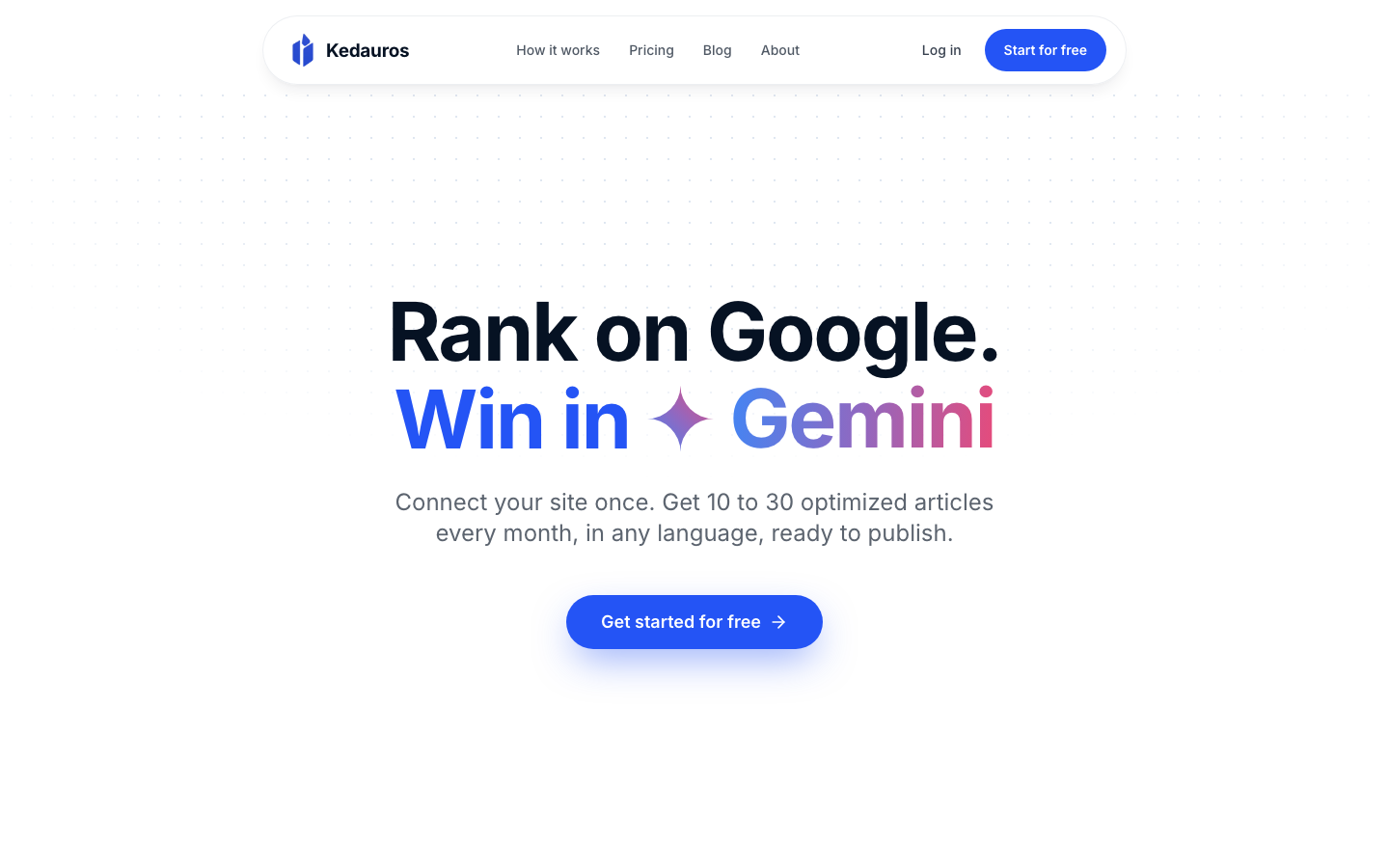Kedauros home page hero at 1440x900: Rank on Google. Win in ChatGPT, Claude and Gemini.